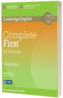 Complete First for Schools Teacher's Book