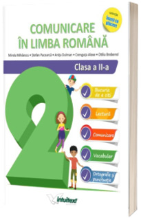 Comunicare in limba romana, auxiliar pentru clasa a II-a (Colectia Inveti cu placere)