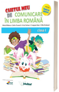 Comunicare in limba romana. Caiet pentru clasa I. (Varianta - EDP 2 Piriiala, Radu, Chiran)