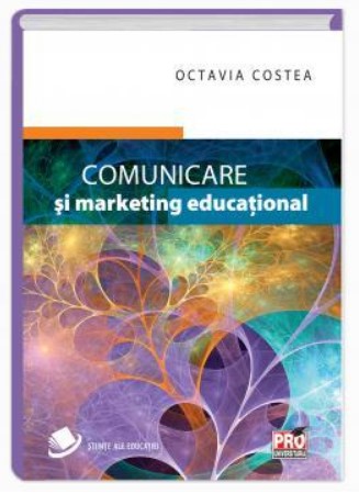 Comunicare si marketing educational