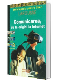 Comunicarea de la origini la internet