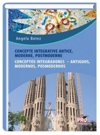 Concepte integrative antice, moderne, postmoderne