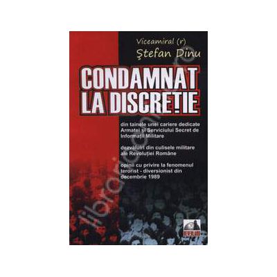 Condamnat la discretie