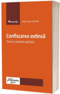 Confiscarea extinsa