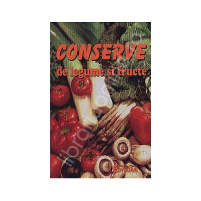 Conserve de legume si fructe