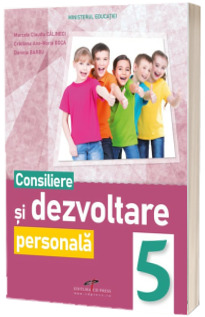 Consiliere si dezvoltare personala. Manual pentru clasa a V-a (aprobat cu nr. 4065 din 16.06.2022)