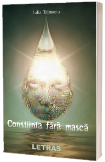 Constiinta fara masca