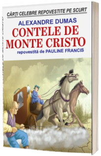 Contele de Monet Cristo repovestita de Pauline Francis