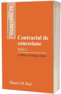 Contractul de concesiune. Editia a II-a