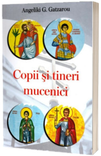 Copii si tineri mucenici