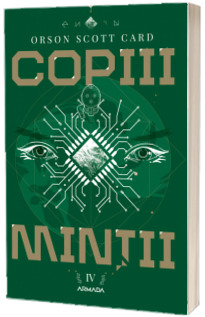 Copiii mintii (Seria JOCUL LUI ENDER, partea a IV-a)