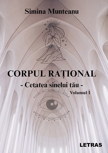 Corpul rational. Cetatea sinelui tau