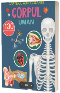 Corpul Uman. Carte cu autocolante