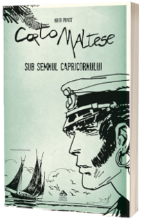 Corto Maltese 2. Sub semnul Capricornului