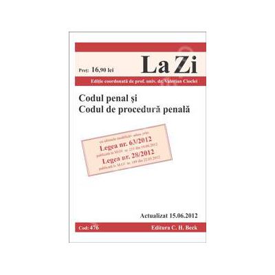 Codul penal si codul de procedura penala (actualizat la 15.06.2012)