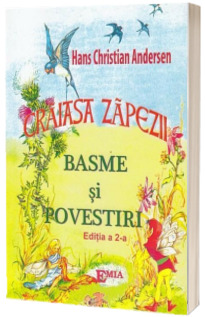 Craiasa zapezii - basme si povestiri