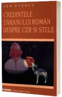 Credintele taranului roman despre cer si stele (2002)