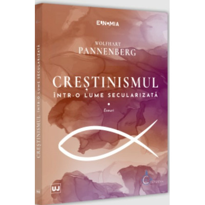 Crestinismul intr-o lume secularizata. Eseuri