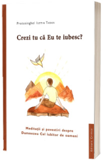 Crezi tu ca Eu te iubesc?