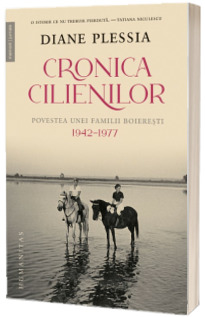 Cronica Cilienilor. Povestea unei familii boieresti, 194-1977