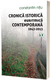 Cronica istorica euritmica contemporana 1943-2013