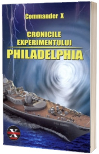 Cronicile experimentului Philadelphia