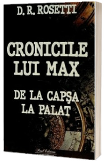 Cronicile lui Max