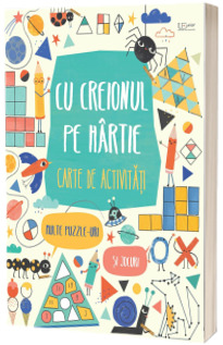 Cu creionul pe hartie. Carte de activitati (Usborne)