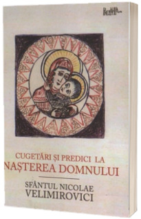 Cugetari si predici la Nasterea Domnului