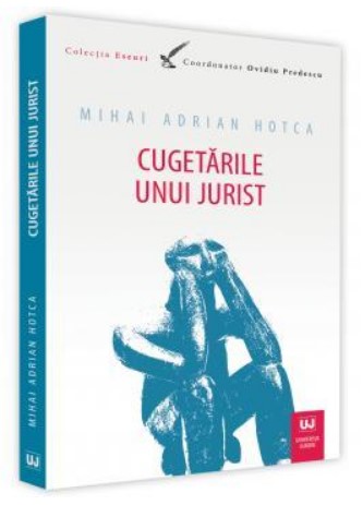 Cugetarile unui jurist (Colectia Eseuri)