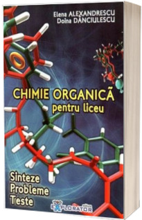 Culegere de chimie organica clasele X-XI-XII