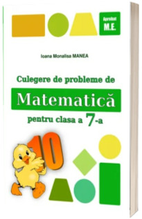 Culegere de probleme de matematica - PUISORUL - pentru clasa a VII-a. Editie 2024