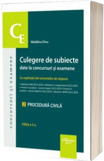 Culegere de subiecte date la concursuri si examene. Procedura civila. Editia a II-a