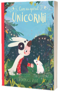 Cum au aparut unicornii (Quarto)