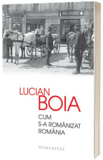 Cum s-a romanizat Romania