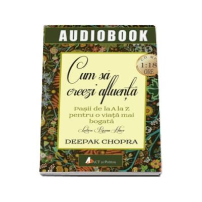 Cum sa creezi afluenta. Audiobook