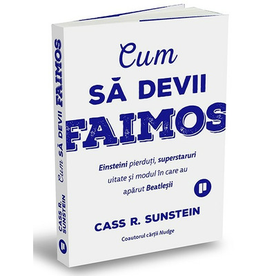 Cum sa devii faimos