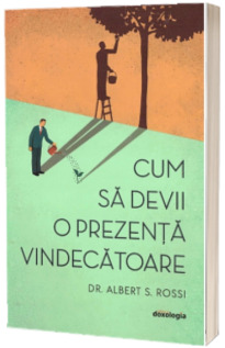 Cum sa devii o prezenta vindecatoare, editia a II-a