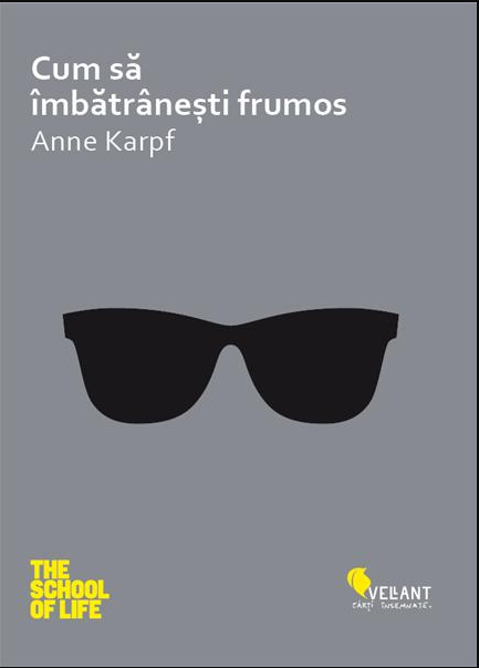 Cum sa imbatranesti frumos - Editie Paperback