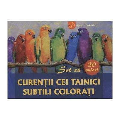 Curentii cei tainici subtili colorati - Setul contine 20 de planse cu mostre de culori