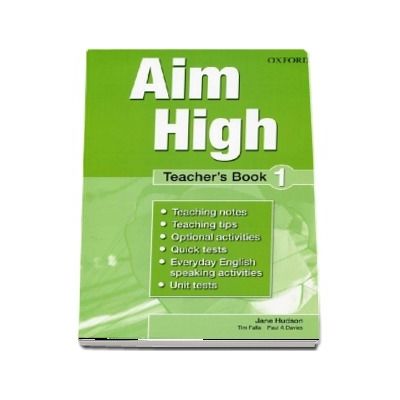 Curs de limba engleza Aim High 1 Teachers Book