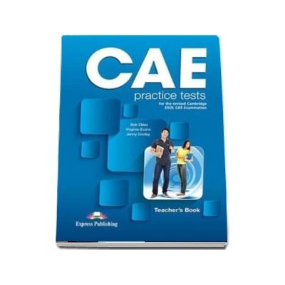 Curs de limba engleza - CAE Practice Tests Teachers Book