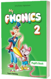 Curs de limba engleza - My Phonics 2 Pupils Book