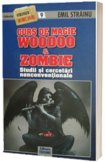 Curs de magie Woodoo & Zombie (Studii si cercetari nonconventionale)