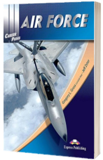 Curs Limba Engleza. Career paths air force - manual elev