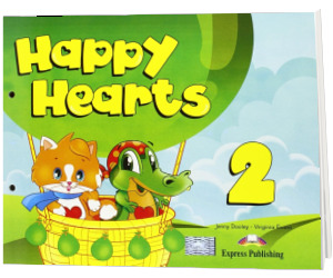 Curs pentru limba engleza. Happy Hearts 2 Pupil s Book