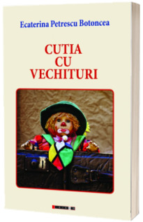 Cutia cu vechituri