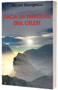 Dacia lui Zalmoxis, zeul celest