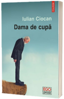 Dama de cupa - Iulian Ciocan