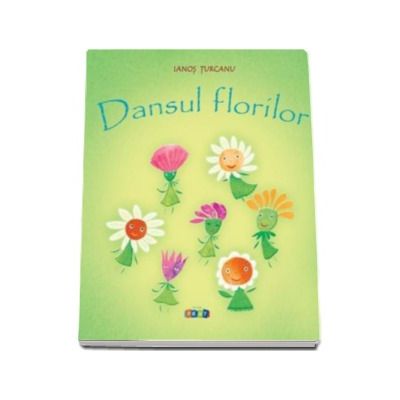 Dansul florilor - Ianos Turcanu